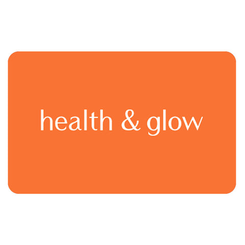 Health And Glow E-Gift Card 